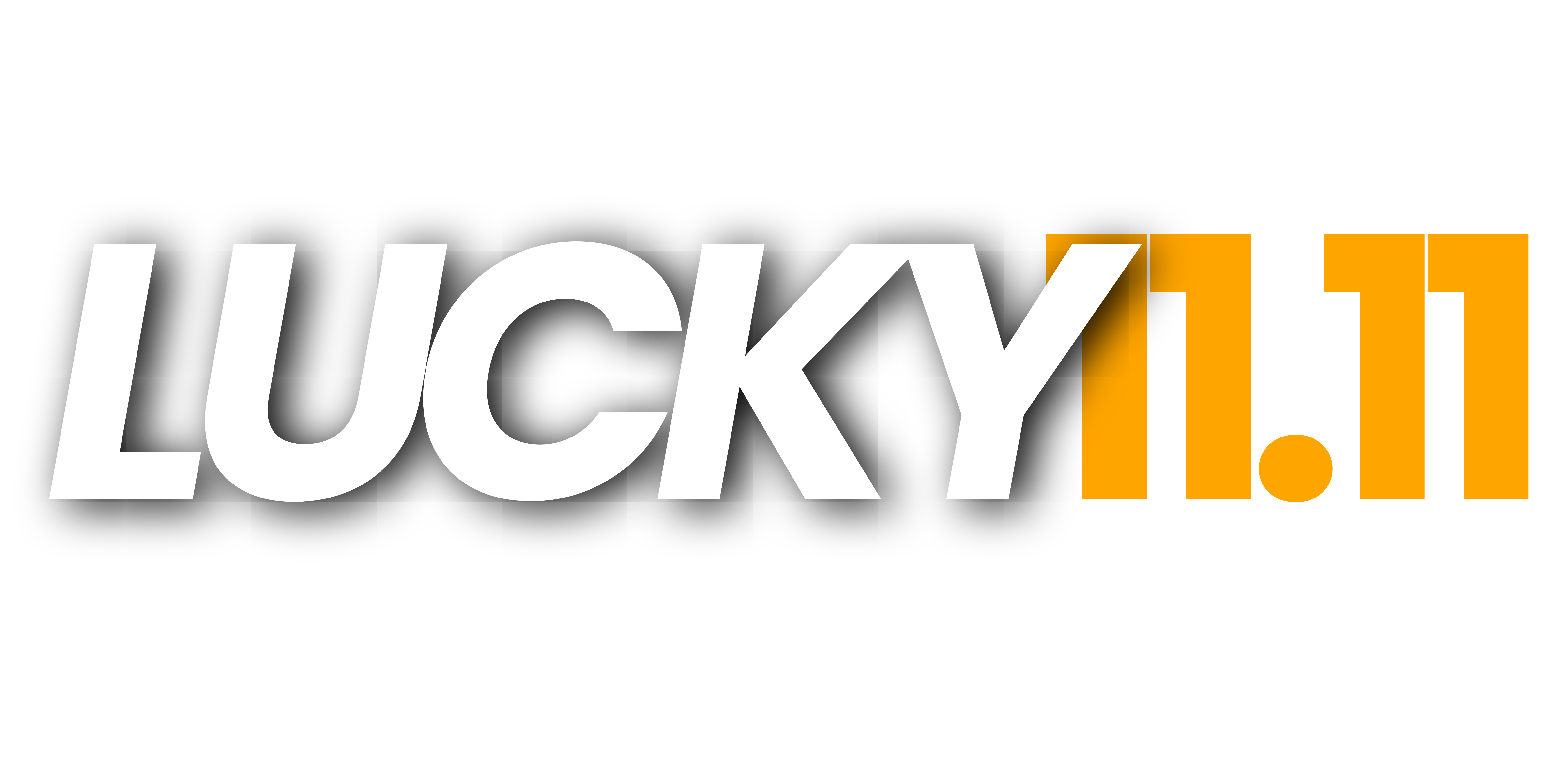 Lucky 11.11